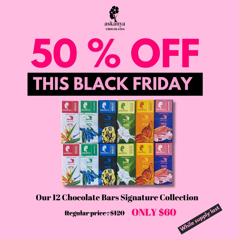 50% OFF  For Black Friday - 12 Chocolates Bars Signature Collection - Enter Code BFCM2024 at Checkout